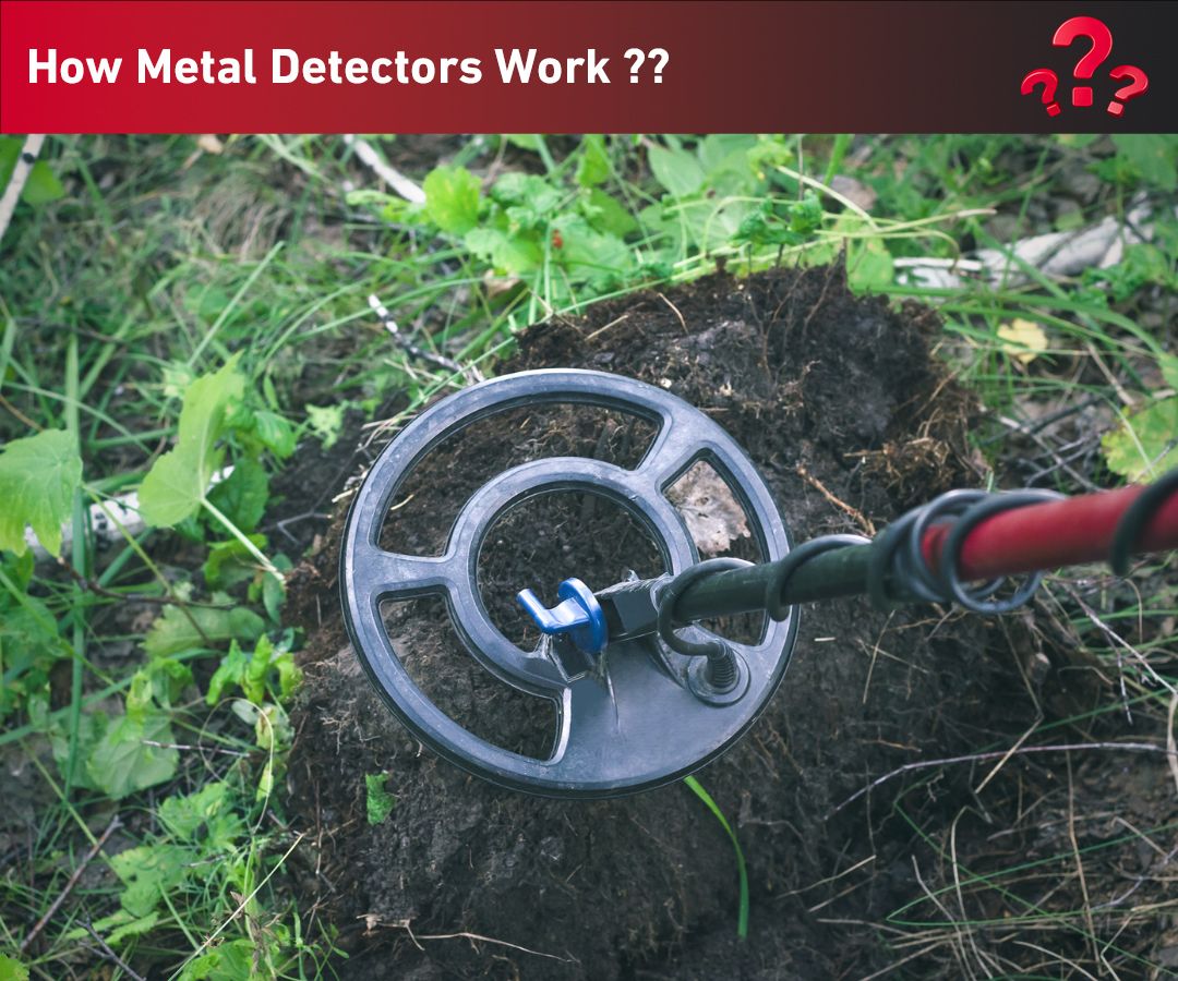 How Metal Detectors Work How Metal Detectors Work